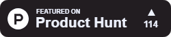 Featured on Product Hunt